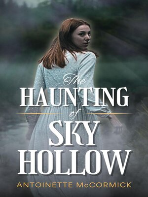 cover image of The Haunting of Sky Hollow